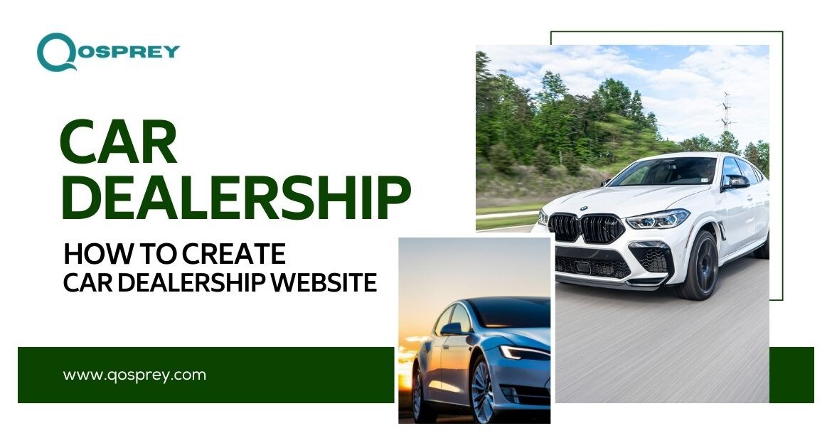 How To Create Car Dealership Website Qosprey